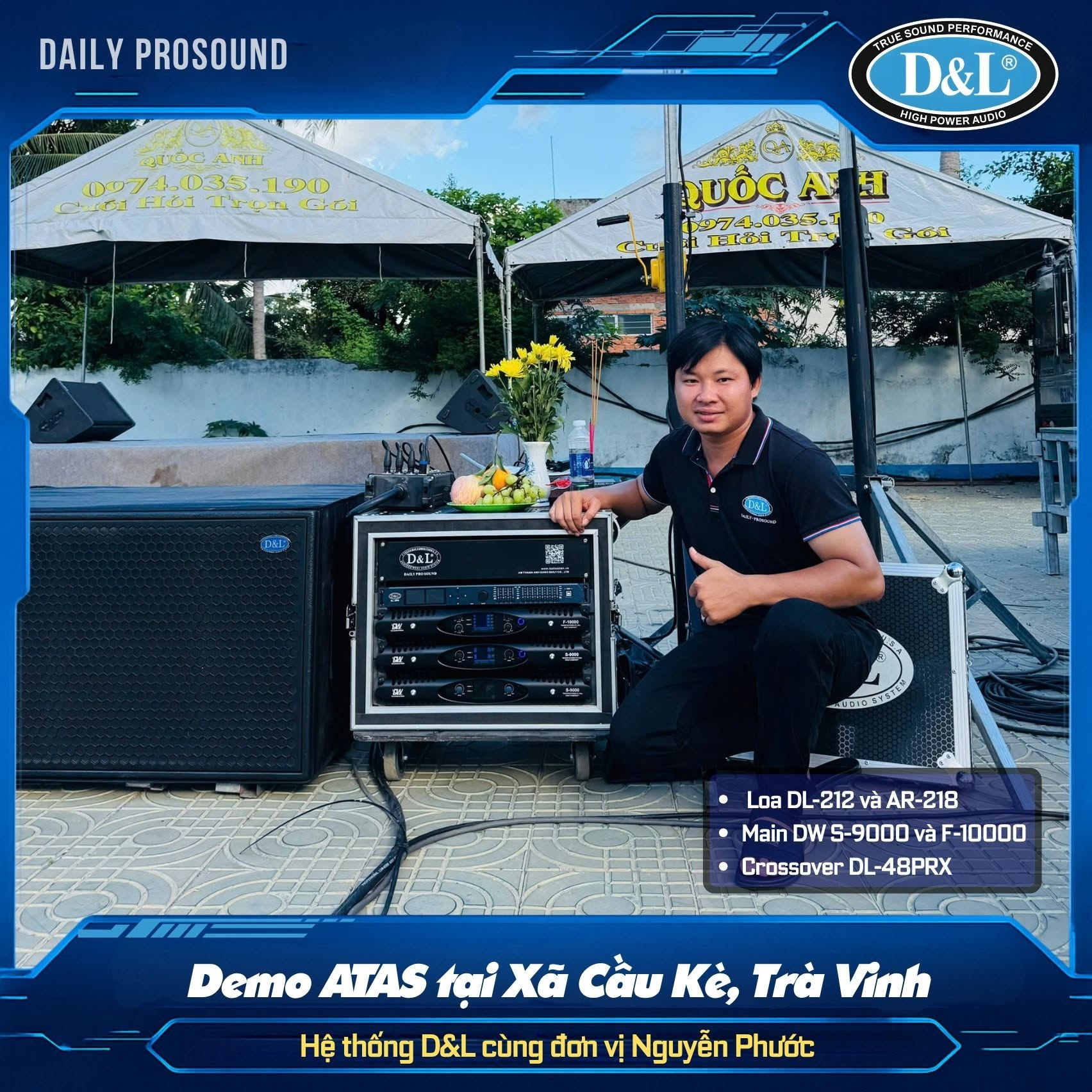 Kỹ thuật viên D&L bên rack main power và loa subwoofer AR-218 demo Cầu Kè Trà Vinh