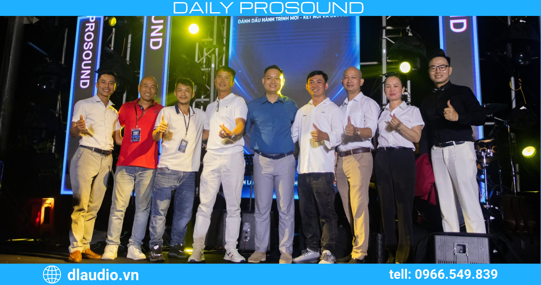 Lời cảm ơn sau lễ khai trương chi nhánh miền Bắc D&L Prosound