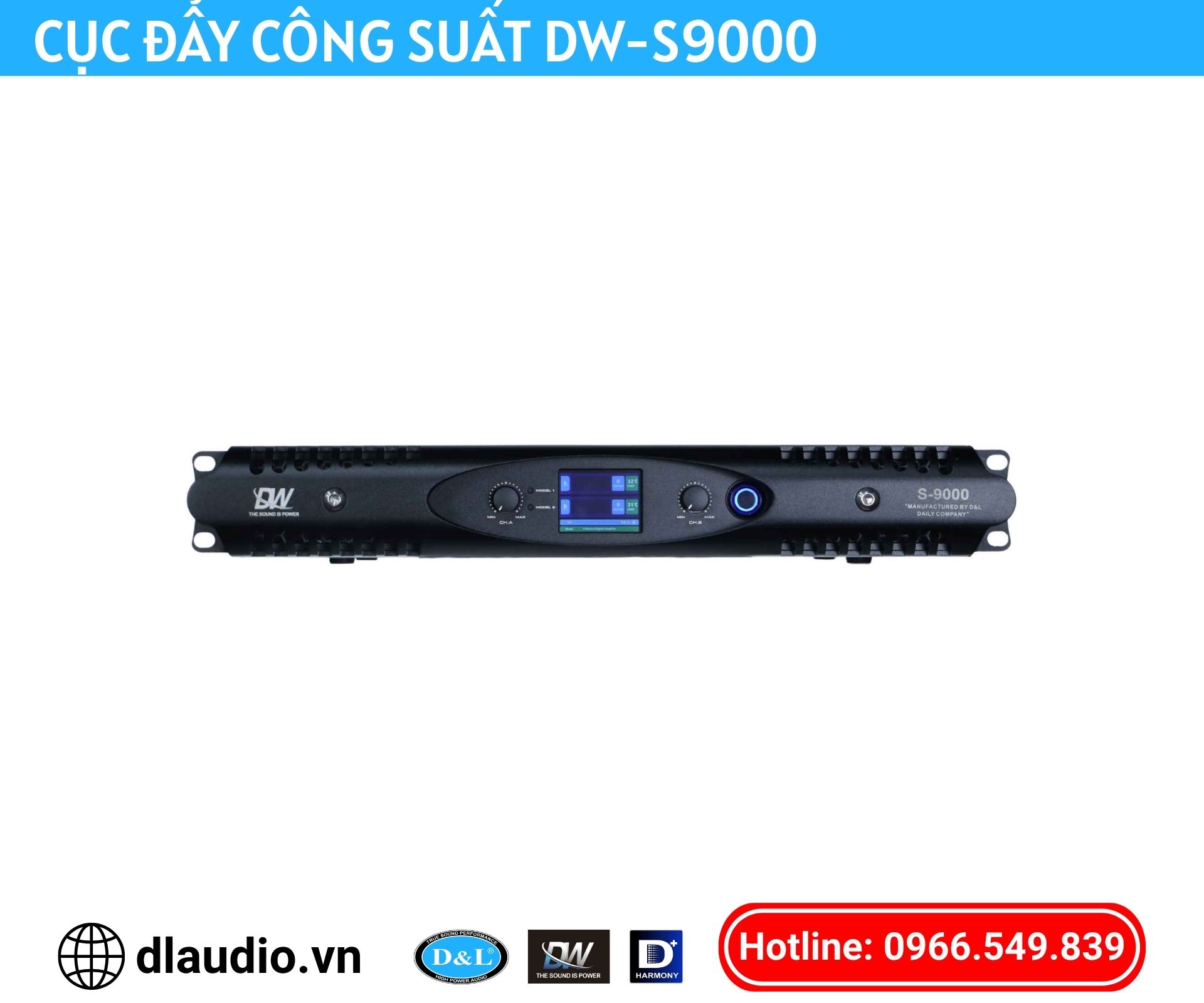 CỤC ĐẨY CÔNG SUẤT DW-S9000
