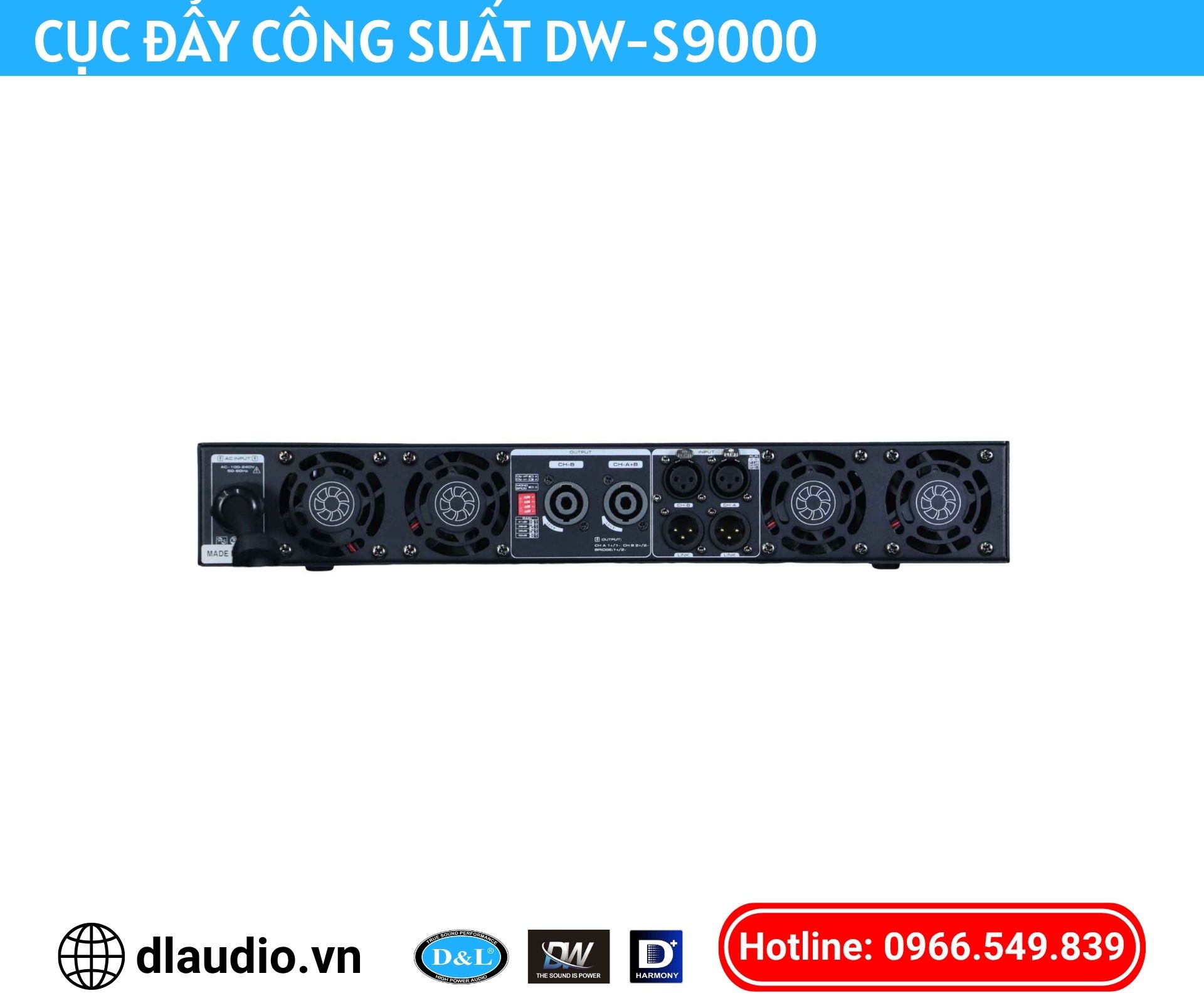 CỤC ĐẨY CÔNG SUẤT DW-S9000