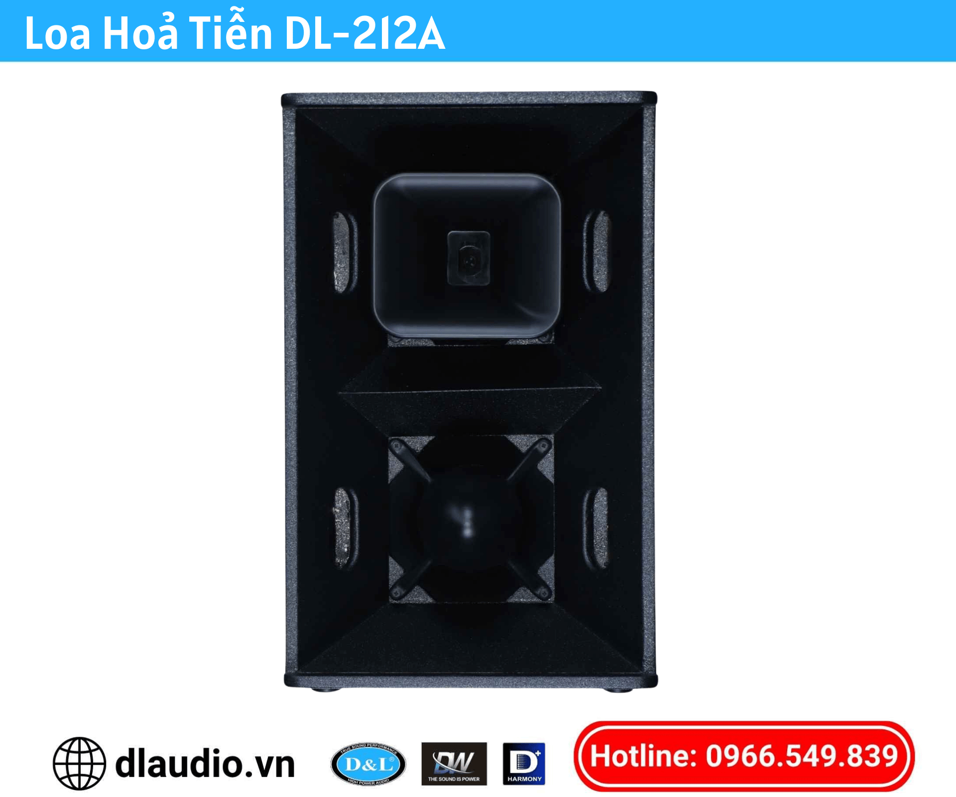 Loa Hoả Tiễn D&L
DL-212A