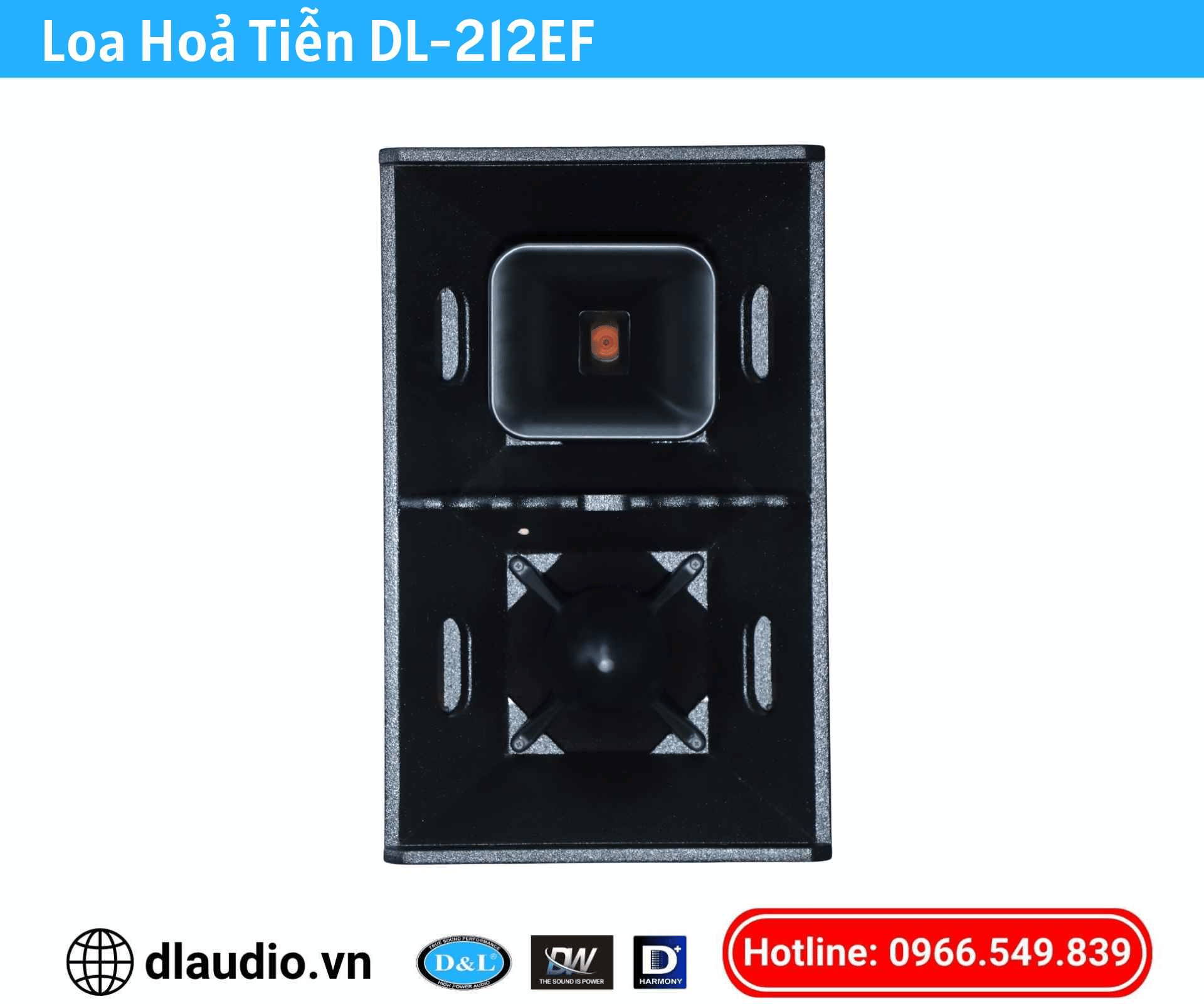 Loa Hoả Tiễn D&L
DL-212EF