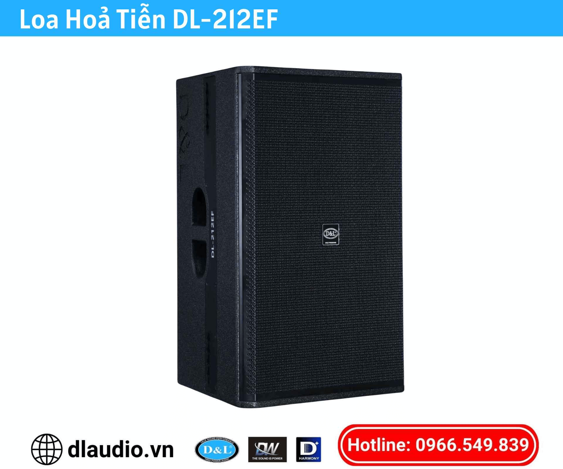 Loa Hoả Tiễn D&L
DL-212EF