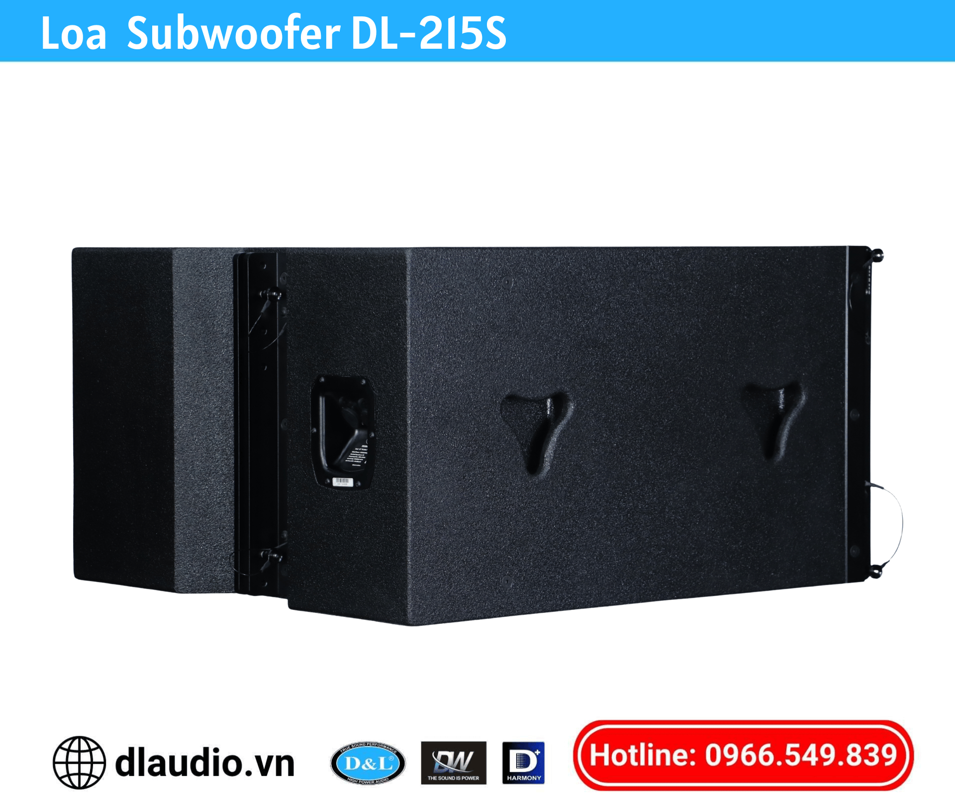 Loa Subwoofer
DL-215S