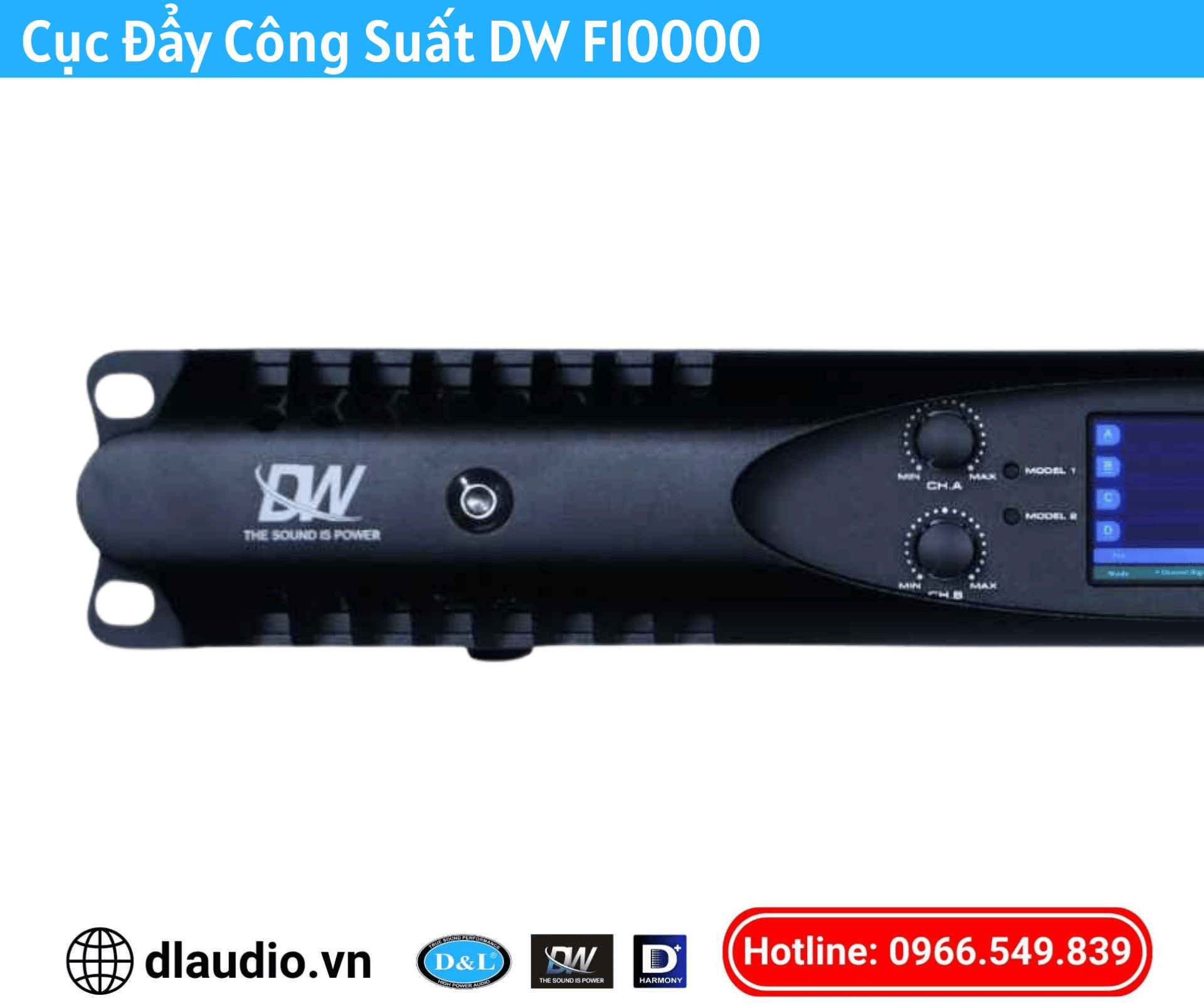 Cục Đẩy Công Suất
DW F10000