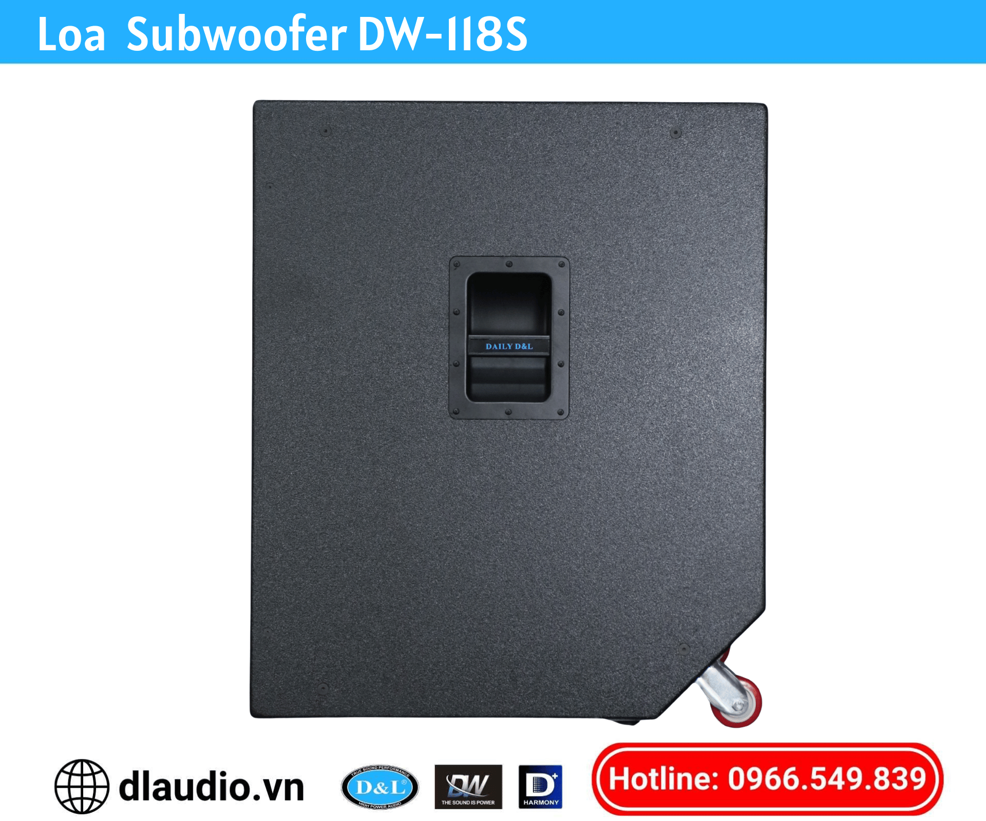 Loa Subwoofer
DW-118S