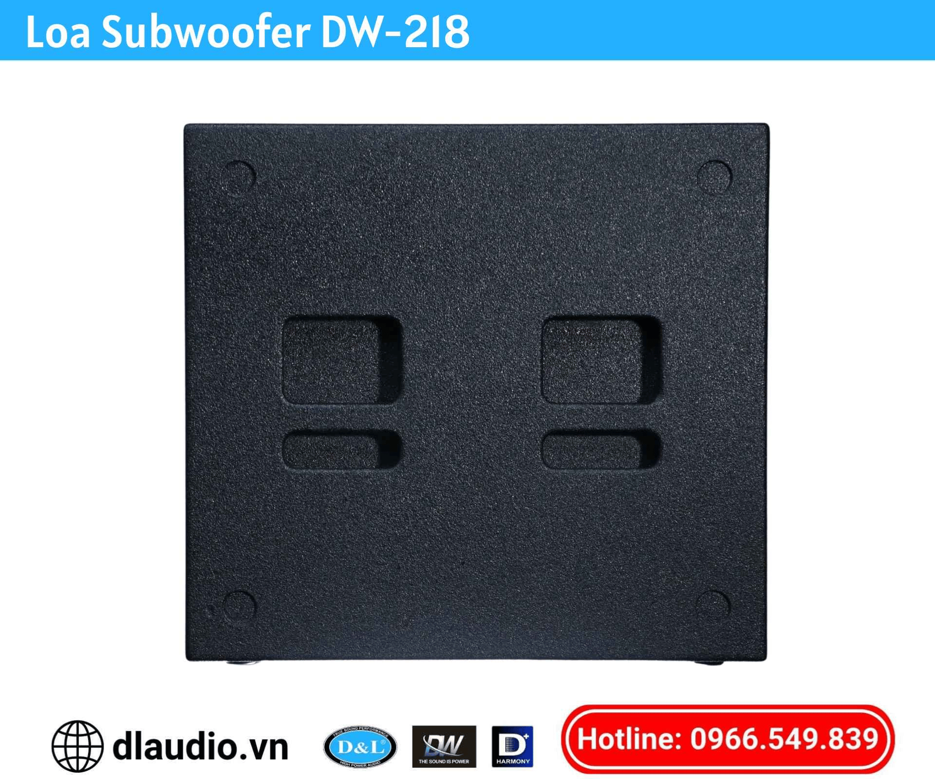 Loa Subwoofer 
DW-218